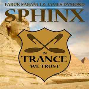 Faruk Sabanci & James Dymond - Sphinx