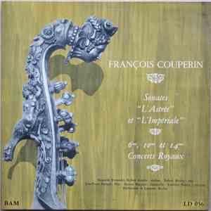 François Couperin - Sonates “ L'Astrée ” Et “ L'Impériale ” - 6ème, 10ème E ...