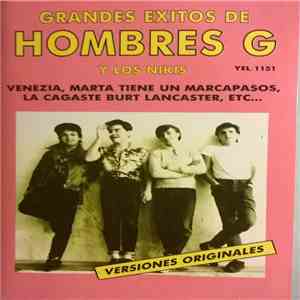 Hombres G Y Los Nikis - Grandes Exitos