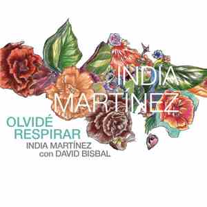 India Martínez Con David Bisbal - Olvidé Respirar