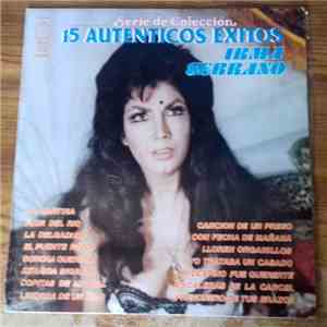 Irma Serrano - 15 Autenticos Exitos