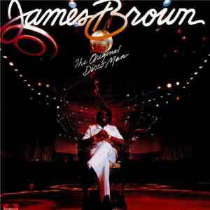 James Brown - The Original Disco Man
