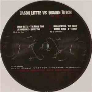 Jason Little vs. Orman Bitch - First Time EP