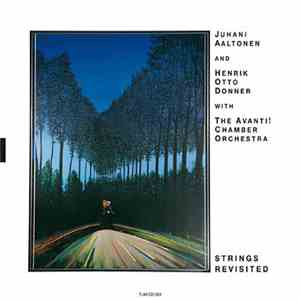 Juhani Aaltonen And Henrik Otto Donner With The Avanti! Chamber Orchestra - ...