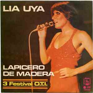 Lia Uya - Lapicero De Madera (3 Festival O.T.I.)