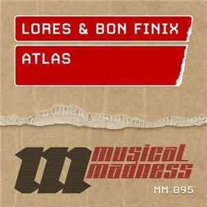 Lores & Bon Finix - Atlas