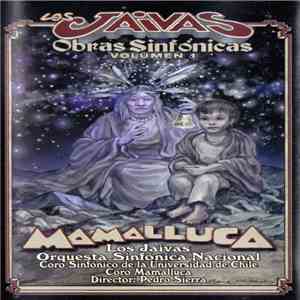 Los Jaivas - Mamalluca