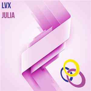 LVX  - Julia