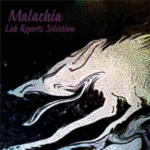 Malachia  - Lab Reports Selection 99/06
