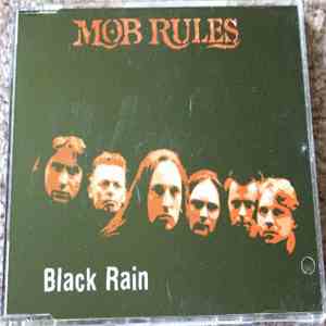 Mob Rules - Black Rain