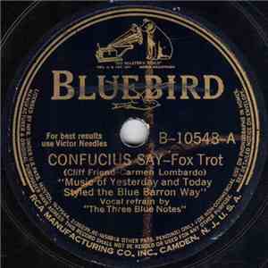Music Of Yesterday And Today Styled The Blue Baron Way - Confucius Say / I ...