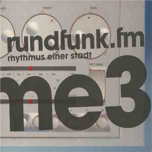 Oliver Scotoni, Minus 8 - Rundfunk.fm - Rhythmus Einer Stadt - Volume 3