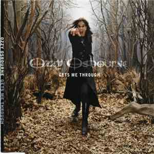 Ozzy Osbourne - Gets Me Through