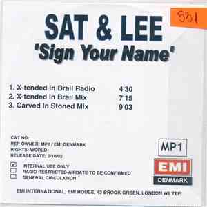 Sat & Lee - Sign Your Name