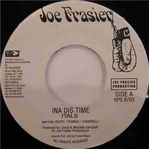 The Itals / Yellowman - Ina Dis Time / Operation Radication