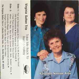 The Virginia Sutton Trio - Take Me Back To Renfro Valley