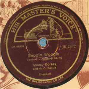 Tommy Dorsey & His Orchestra - Boogie Woogie