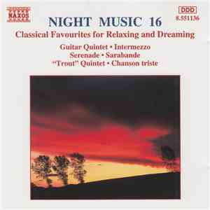 Various - Night Music 16 - Classical Favourites For Relaxing And Dreaming