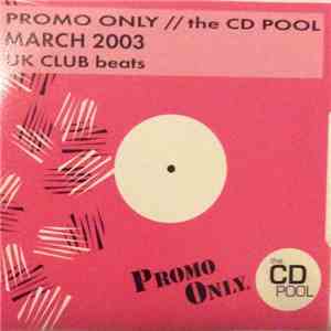 Various - Promo Only UK Club Beats: March 03