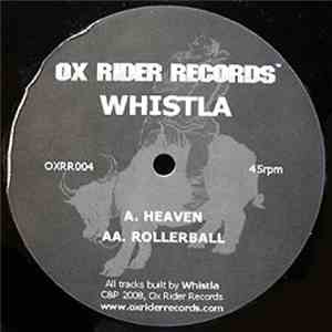 Whistla - Heaven / Rollerball