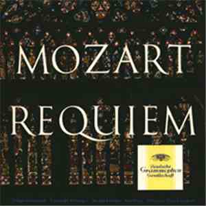 Wolfgang Amadeus Mozart - Requiem KV 626