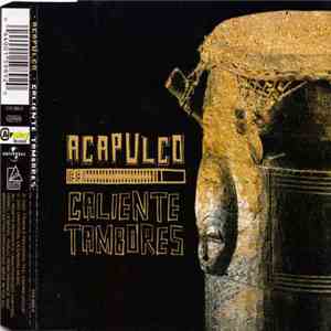 Acapulco - Caliente Tambores
