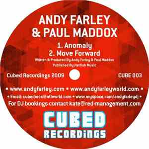 Andy Farley & Paul Maddox - Move Forward / Anomaly