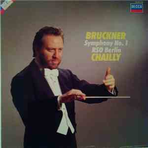 Anton Bruckner - Bruckner Symphony No1 Rso Berlin Chailly.