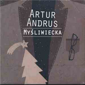Artur Andrus - Myśliwiecka