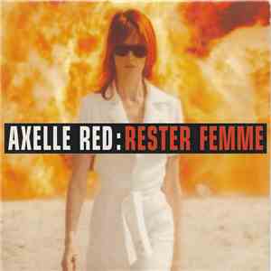 Axelle Red - Rester Femme
