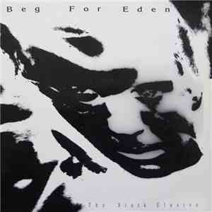 Beg For Eden - The Stark Elusive