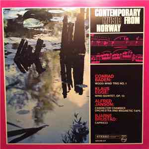Conrad Baden / Klaus Egge / Alfred Janson / Bjarne Brustad - Contemporary Music From Norway
