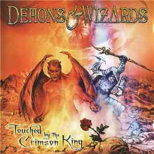 Demons & Wizards - Touched By The Crimson King
