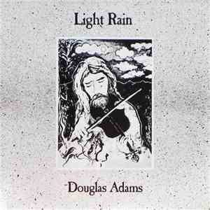 Douglas Adams - Light Rain