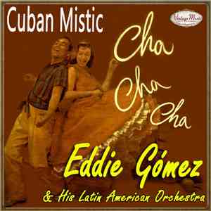 Eddie Gomez And His Latin American Orchestra - Eddie Gomez