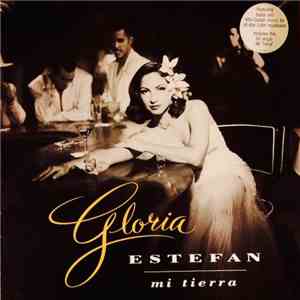 Gloria Estefan - Mi Tierra