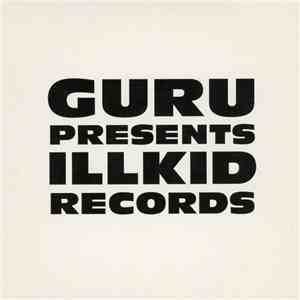 Guru - Illkid Records