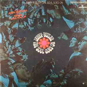 Jerry Butler - The Soul Goes On