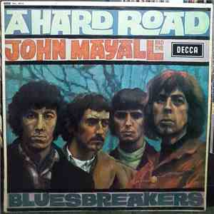 John Mayall And The Bluesbreakers - A Hard Road