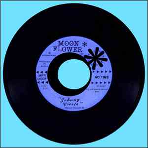 Johnny Creole - No Time