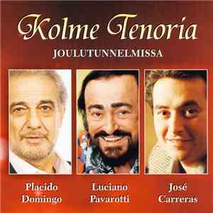 Kolme Tenoria - Joulutunnelmissa