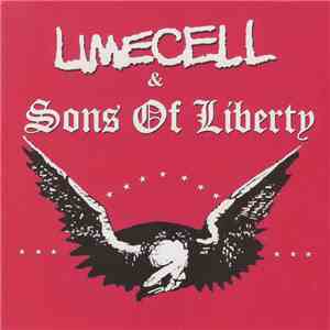Limecell & Sons Of Liberty  - Evil Has Landed / Slum River