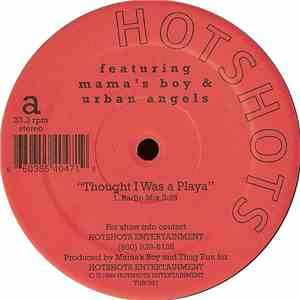 Mama's Boy & Urban Angels - Thought I Was A Playa