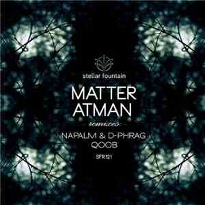 Matter - Atman
