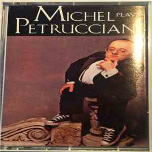 Michel Petrucciani - Michel Plays Petrucciani