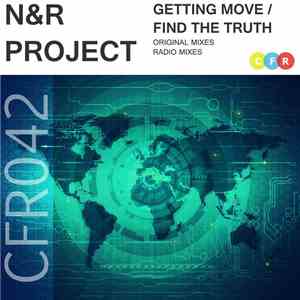 N&R Project - Getting Move / Find The Truth