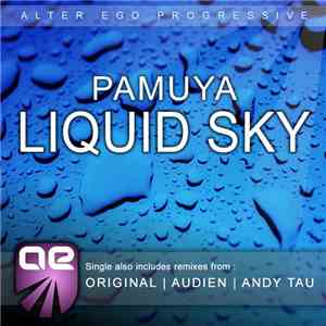 Pamuya - Liquid Sky