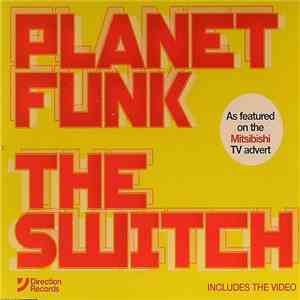 Planet Funk - The Switch