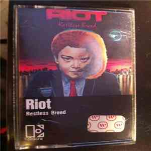 Riot  - Restless Breed