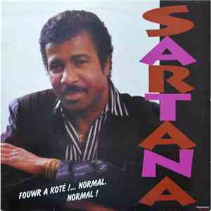 Sartana - Fouwr A Koté !... Normal, Normal !